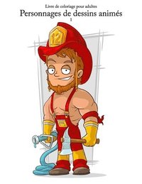 bokomslag Livre de coloriage pour adultes Personnages de dessins animés 1