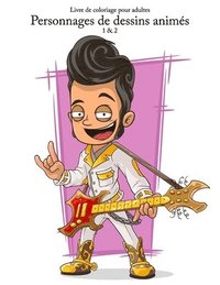 bokomslag Livre de coloriage pour adultes Personnages de dessins animés 1 & 2