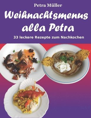 bokomslag Weihnachtsmenus alla Petra