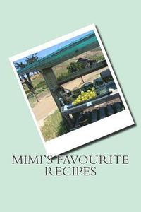 bokomslag Mimi's favourite Recipes