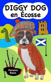 bokomslag Diggy Dog en Ecosse