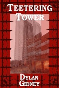 bokomslag Teetering Tower