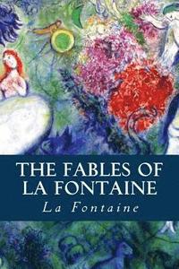 bokomslag The Fables of La Fontaine