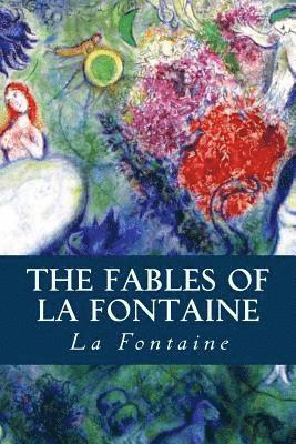 The Fables of La Fontaine 1