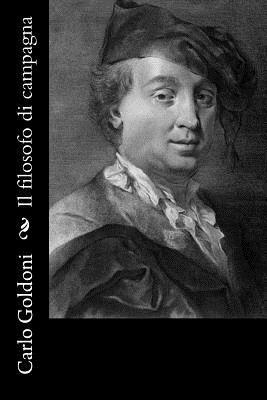 Carlo Goldoni - Il filosofo di campagna, Häftad