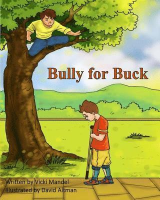 Bully for Buck 1