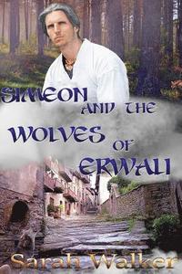 bokomslag Simeon and the Wolves of Erwali
