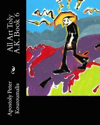 All Art Toly A.K. Book 6 1
