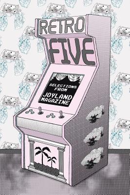 bokomslag Retro Five: Selections from Joyland Magazine