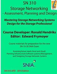 bokomslag Storage Networking Assessment, Planning, and Design: Sn 310