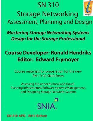 bokomslag Storage Networking Assessment, Planning, and Design: Sn 310