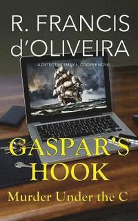 bokomslag Gaspar's Hook: Murder Under the C