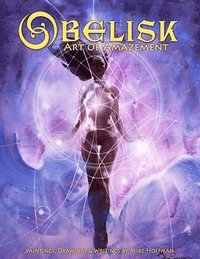 bokomslag Obelisk: Art of Amazement