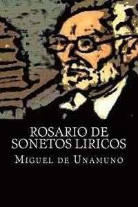bokomslag Rosario de Sonetos Liricos (Spanish Edition)