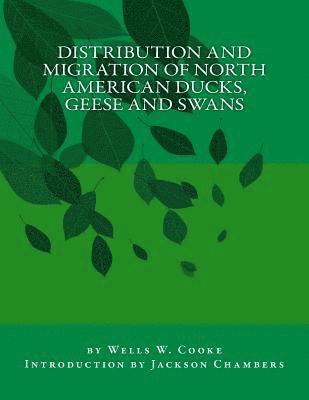 bokomslag Distribution and Migration of North American Ducks, Geese and Swans