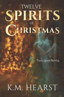 Twelve Spirits of Christmas 1