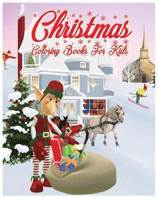 bokomslag Christmas Coloring Books For Kids: Christmas Coloring Book for Stress Relieve and Relaxation