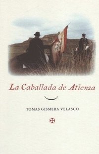 bokomslag LA CABALLADA DE ATIENZA, Una Tradición Castellana
