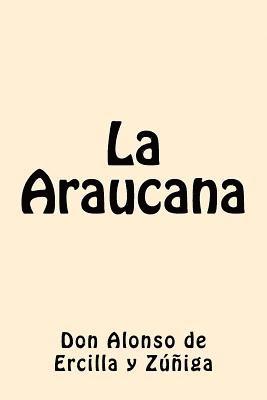 La Araucana 1