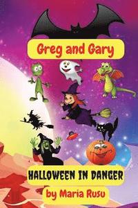 bokomslag Greg and Gary: Halloween in Danger