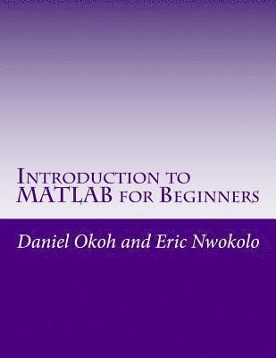 Introduction to MATLAB for Beginners 1
