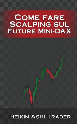 bokomslag Come fare Scalping sul Future Mini-DAX