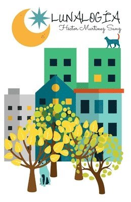 Héctor Martínez Sanz - Lunalogía, Häftad