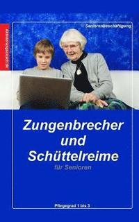 bokomslag Zungenbrecher und Schüttelreime für Senioren