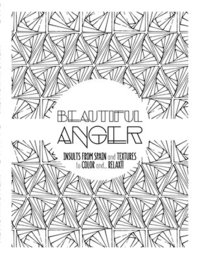 bokomslag Beautiful Anger: Adult coloring book with textures and insults from Spain