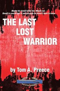 bokomslag The Last Lost Warrior
