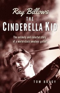 bokomslag Ray Billows - The Cinderella Kid