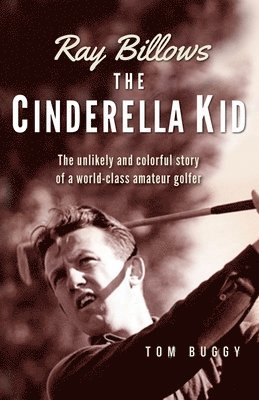 Tom Buggy - Ray Billows - The Cinderella Kid, Häftad