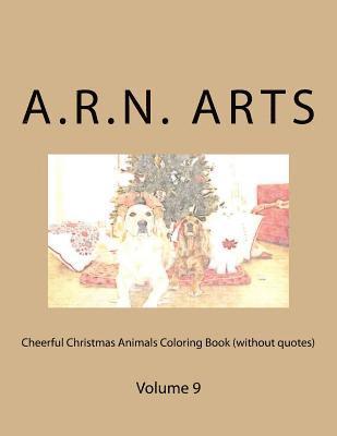 bokomslag Cheerful Christmas Animals Coloring Book (without quotes): Volume 9