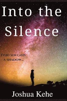 bokomslag Into the Silence