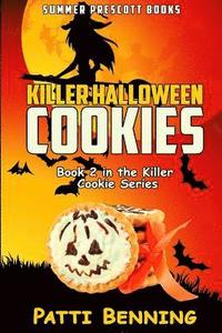 bokomslag Killer Halloween Cookies: Book 2 in The Killer Cookie Cozy Mysteries