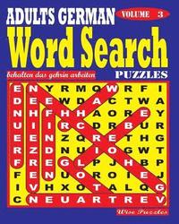 bokomslag ADULTS GERMAN Word Search Puzzles. Vol. 3