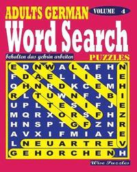 bokomslag ADULTS GERMAN Word Search Puzzles. Vol. 4