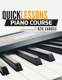 bokomslag Quicklessons Piano Course: Learn to Play Piano by Ear