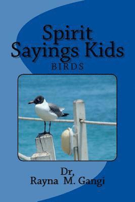 Rayna M. Gangi - Spirit Sayings Kids: Birds, Häftad. Tillgänglighet: Lägg i varukorg