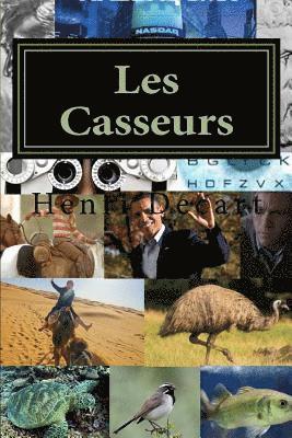 Les Casseurs: Corinth 1