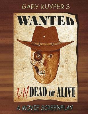 Wanted: Undead or Alive 1