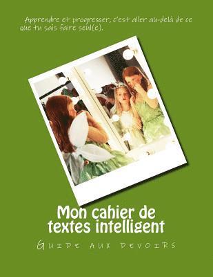 bokomslag Mon cahier de textes intelligent: Guide aux devoirs