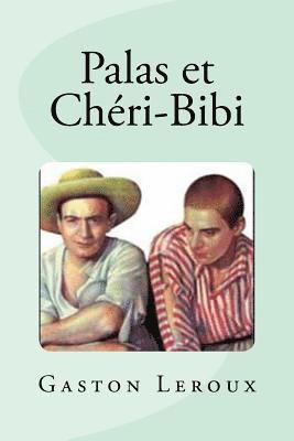 bokomslag Palas et Chéri-Bibi