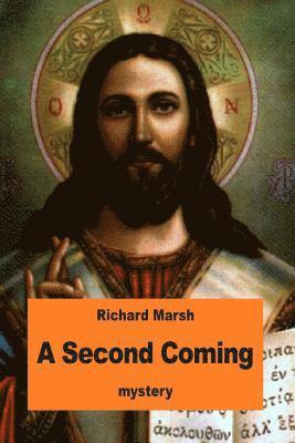 A Second Coming 1