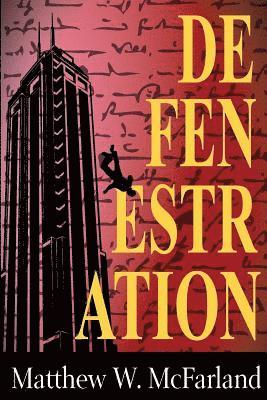 Defenestration 1