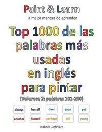 bokomslag Top 1000 de las palabras inglesas más usadas (Volumen 2: palabras 101-200)