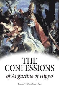bokomslag The Confessions of Augustine of Hippo
