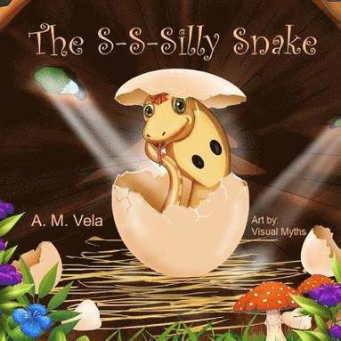 bokomslag The S-S-Silly Snake