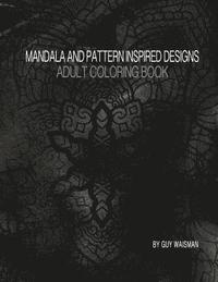 bokomslag Adult Coloring Book Mandala and Pattern Inspired Designs