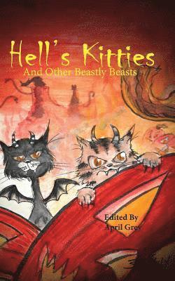 Hell's Kitties and Other Beastly Beasts 1